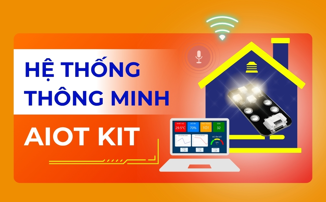 Lập trình hệ thống thông minh với AIoT Kit